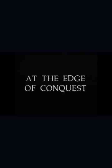At the Edge of Conquest: The Journey of Chief Wai-Wai poster