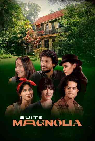 Suíte Magnólia Poster