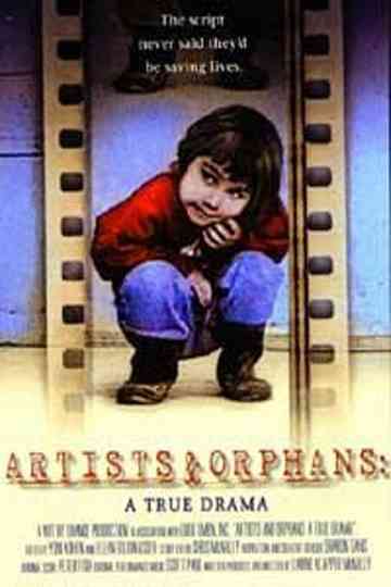 Artists and Orphans A True Drama Poster