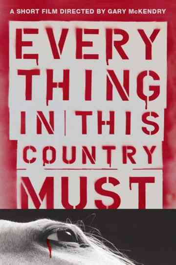 Everything in This Country Must Poster