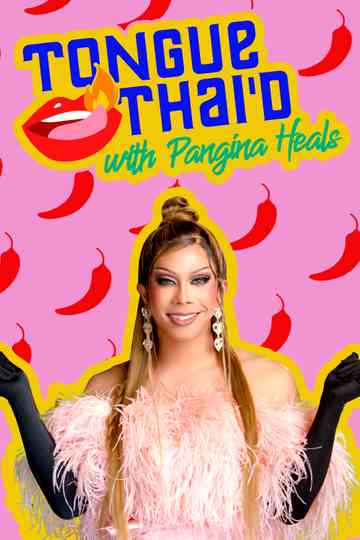 Tongue Thai'd with Pangina Heals Poster