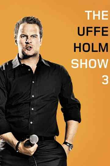 The Uffe Holm Show 3 Poster