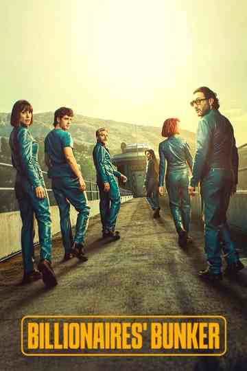 Billionaires' Bunker Poster