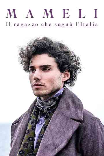 Mameli - The Boy Who Dreamed of Italy poster