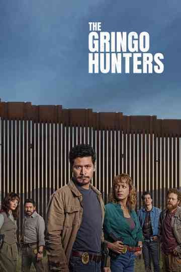 The Gringo Hunters poster