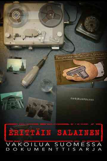 Erittäin salainen - Vakoilua Suomessa Poster