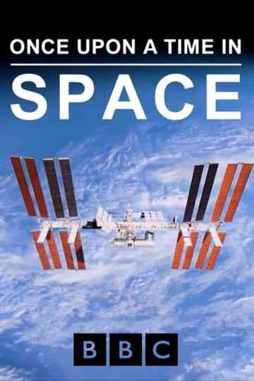 Once Upon a Time in Space Poster