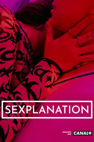 Sexplanation Poster