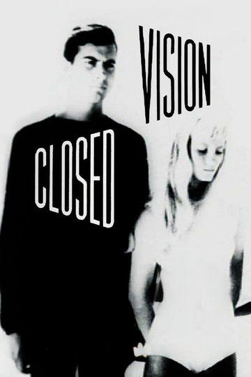 Closed Vision Poster