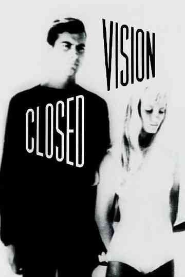 Closed Vision Poster