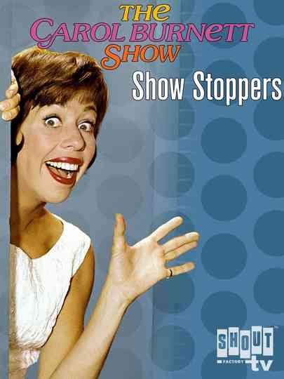 Carol Burnett Show Stoppers Poster