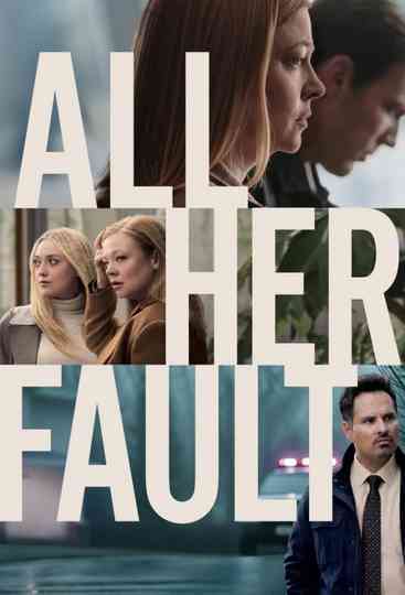 All Her Fault Poster