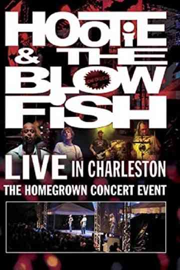 Hootie  the Blowfish  Live in Charleston Poster