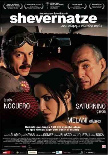 Shevernatze, una epopeya marcha atrás Poster