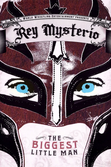 WWE Rey Mysterio  The Biggest Little Man Poster