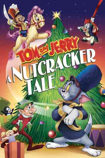 Tom and Jerry: A Nutcracker Tale Poster
