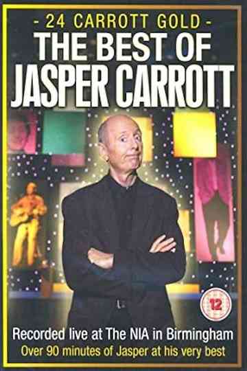 24 Carrott Gold: The Best of Jasper Carrott Poster