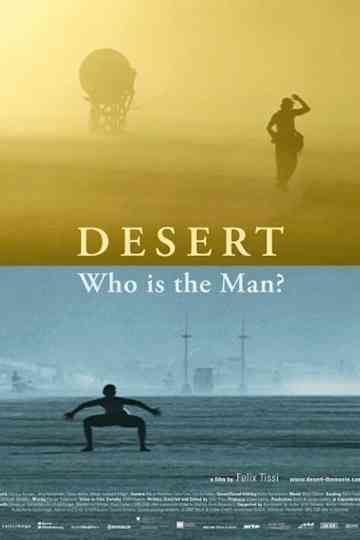 Desert Who Is the Man Poster