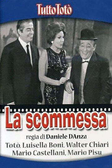 Tutto Totò  La scommessa