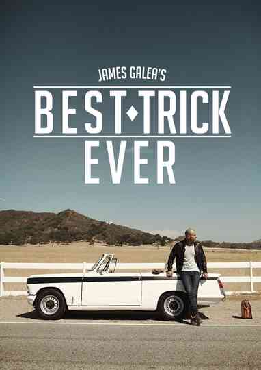 James Galea's Best Trick Ever Poster
