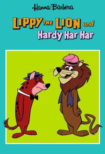 Lippy the Lion & Hardy Har Har Poster