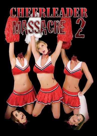 Cheerleader Massacre 2 poster