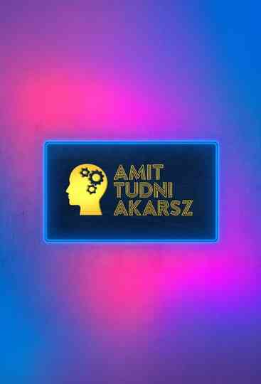 Amit tudni akarsz Poster