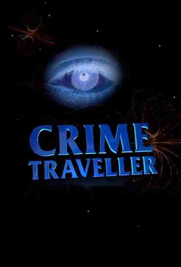 Crime Traveller Poster