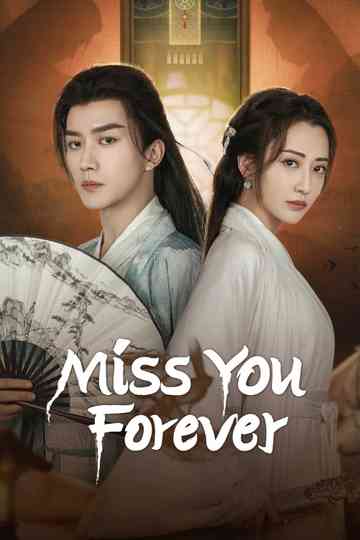 Miss You Forever Poster