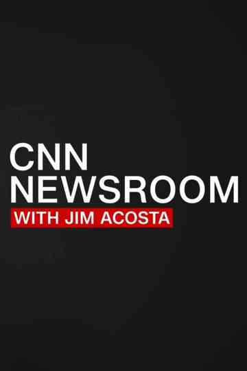 CNN Newsroom Daily with Jim Acosta Poster