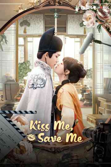 Kiss Me, Save Me Poster