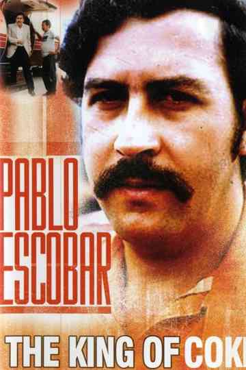 Pablo Escobar King of Cocaine Poster