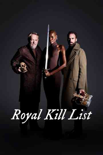 Royal Kill List Poster