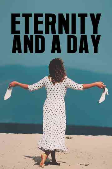 Eternity and a Day Poster