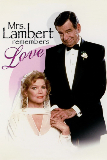 Mrs. Lambert Remembers Love Poster