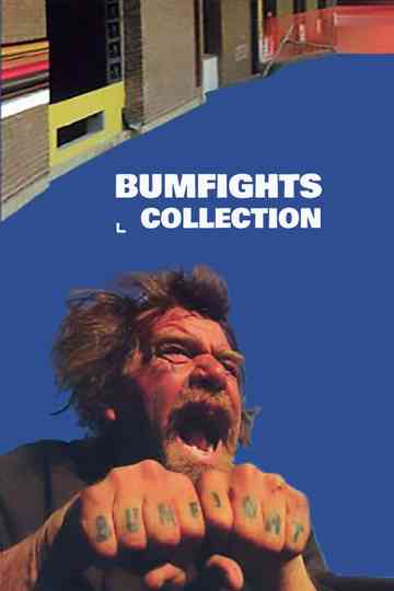 Bumfights Collection Poster
