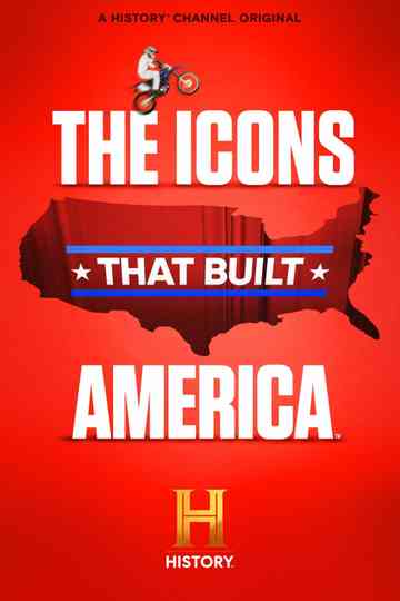 The Icons That Built America Poster