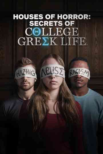Houses of Horror: Secrets of College Greek Life poster