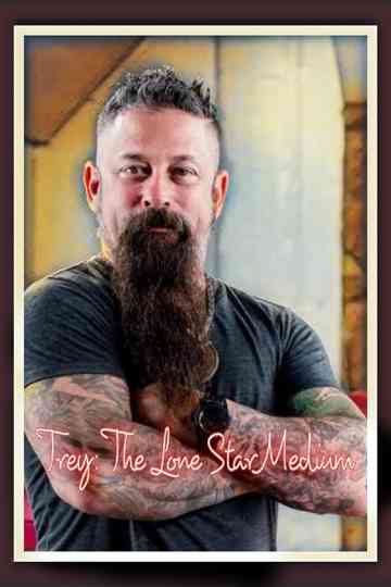 Trey: The Lone Star Medium Poster