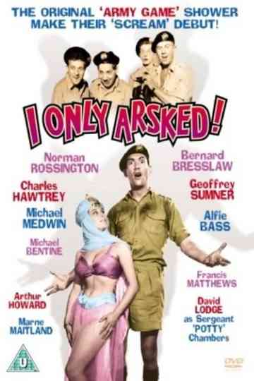 I Only Arsked Poster