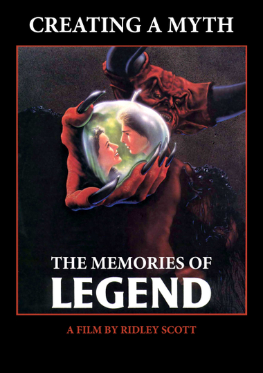 Creating a Myth the Memories of Legend Poster