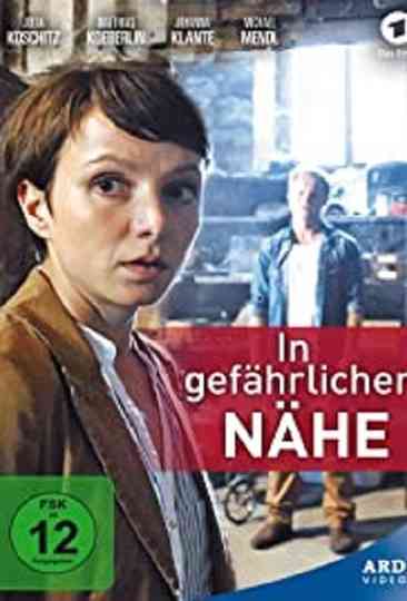In gefährlicher Nähe Poster
