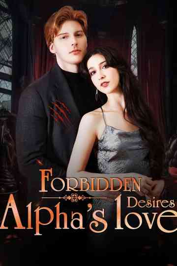 Forbidden Desires: Alpha's Love Poster