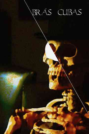 Brás Cubas Poster
