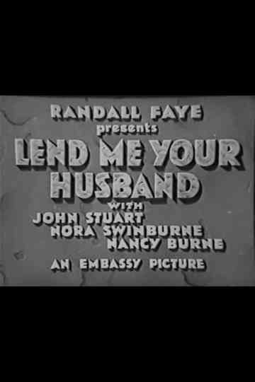 Lend Me Your Husband Poster