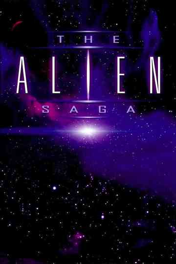 The Alien Saga Poster