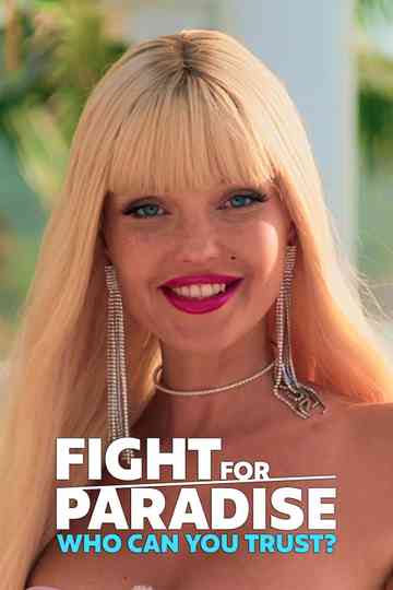 Fight for Paradise: Who Can You Trust? poster