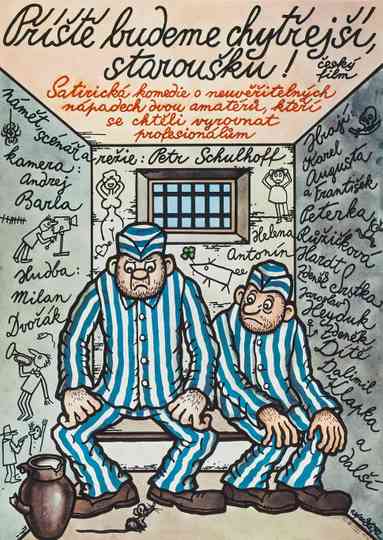 Příště budeme chytřejší, staroušku! Poster