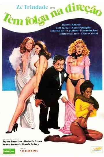 Tem Folga na Direção Poster