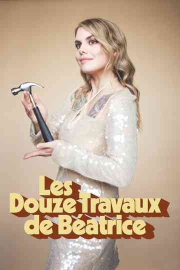 Les douze travaux de Béatrice Poster